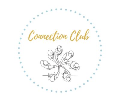 Connection Club in yellow-gold text in a turquoise blue dotted circle around a line drawing of a circle of people holding hands in middle.